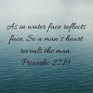 Proverbs 27.19